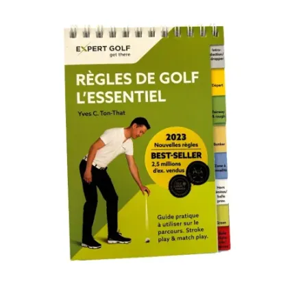 Les Règles de Golf L'Essentiel