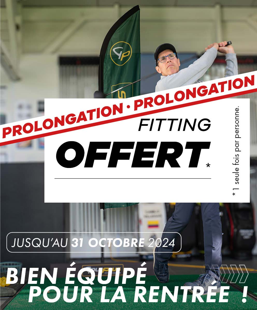 Fitting offert chez Golf Plus